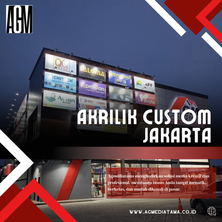 Akrilik Custom Jakarta untuk Kebutuhan Visual Modern